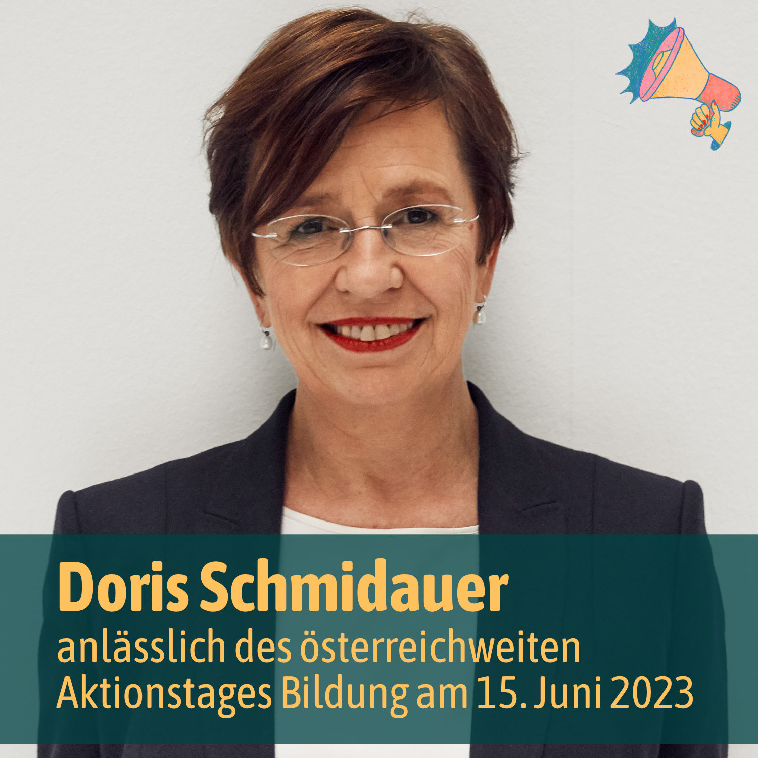 Doris Schmidauer anlässlich des österreichweiten Aktionstages Bildung am 15. Juni 2023